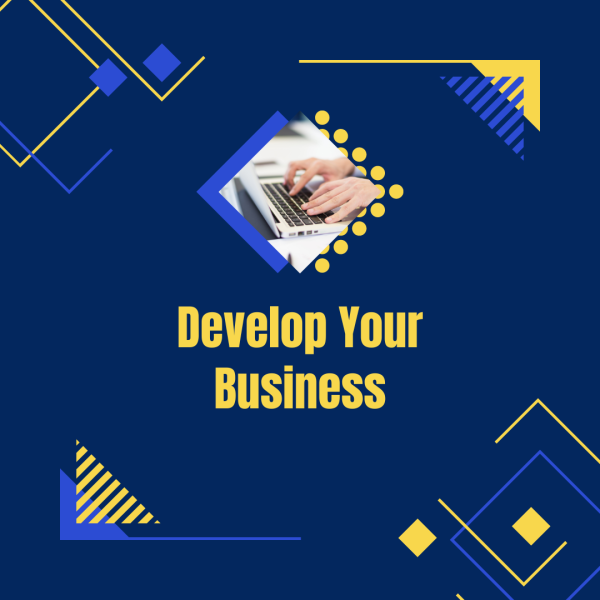 develop your business