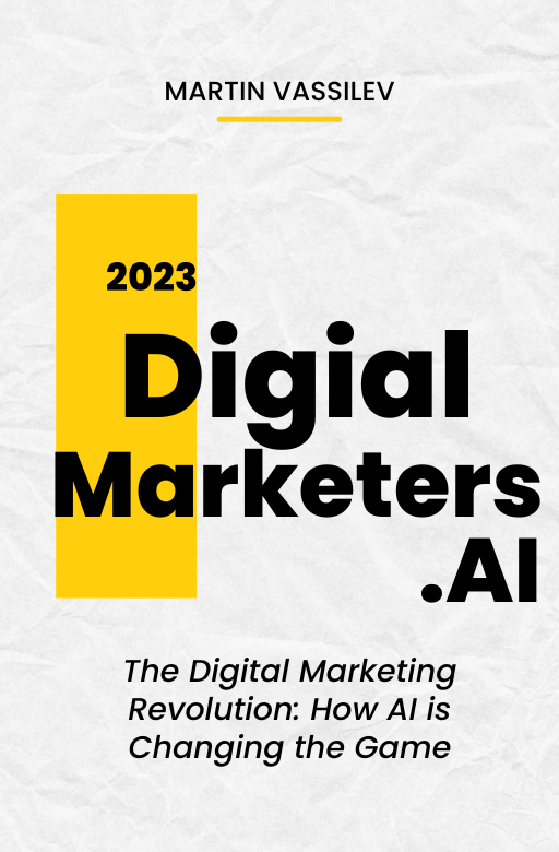 Digital Marketers Revolution - AI is changing the game