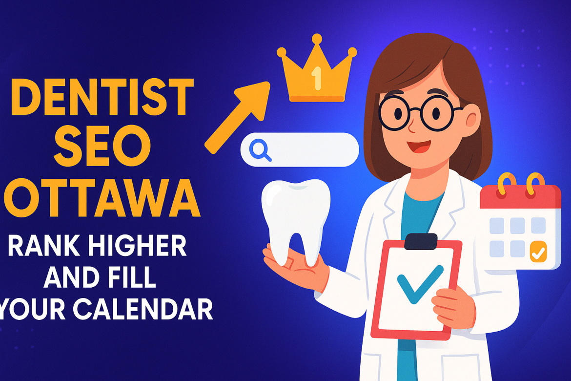 Ottawa Dentist Marketing SEO Featured Image