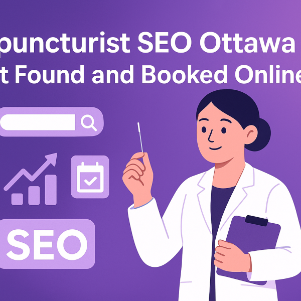 Acupuncturist SEO Ottawa