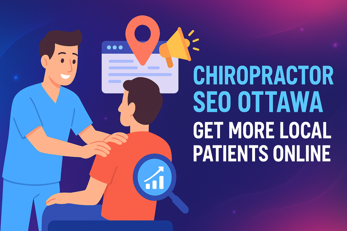 Chiropractor SEO Ottawa