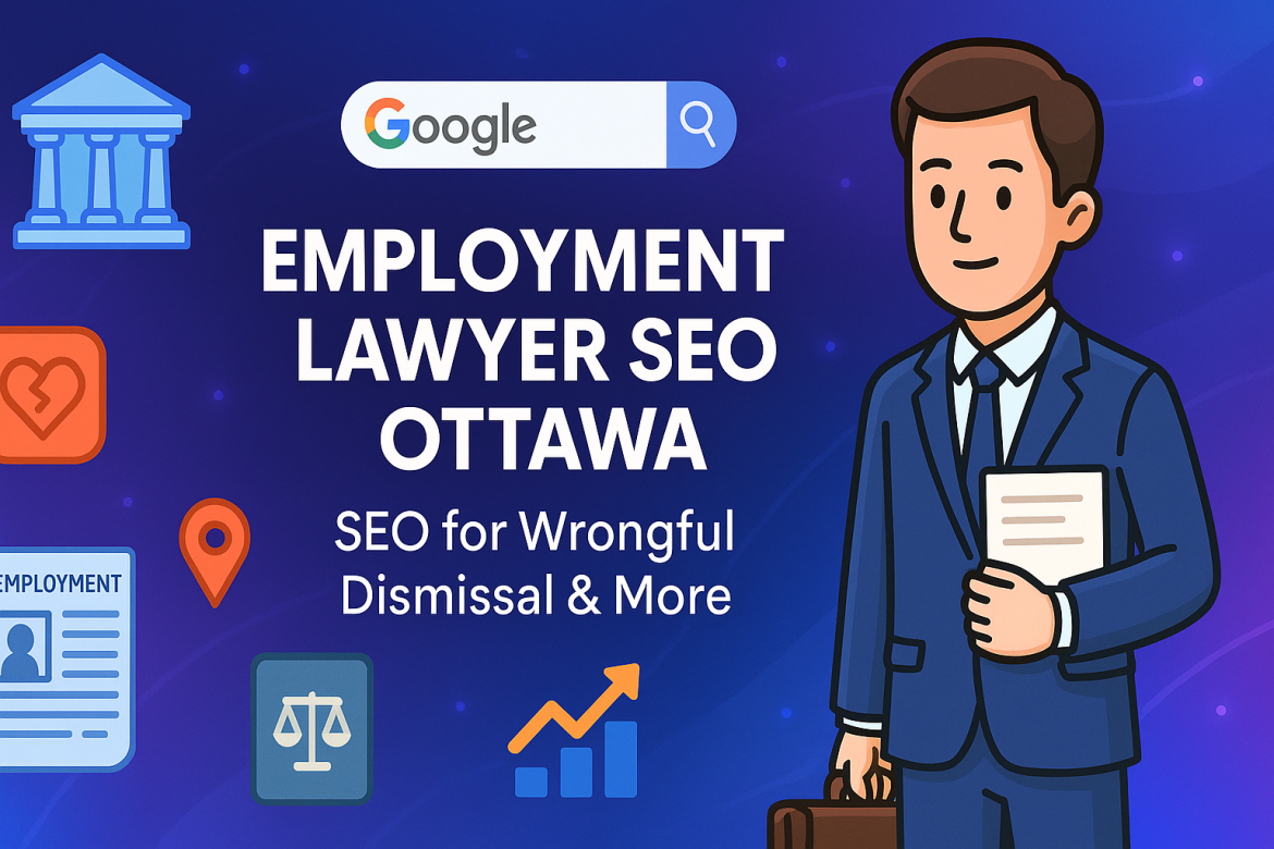 Employment Lawyer SEO Ottawa